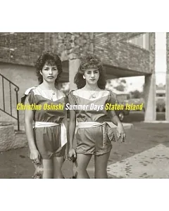 Christine osinski: Summer Days Staten Island