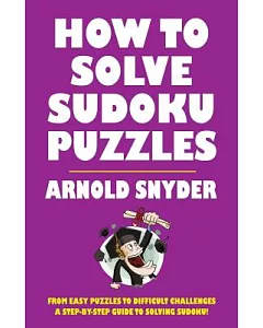 How to Solve Sudoku Puzzles