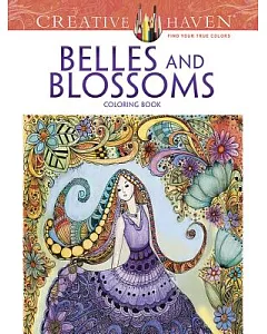Belles and Blossoms Coloring Book
