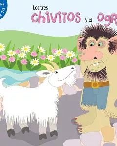 Los tres chivitos y el ogro / The Three Billy Goats and Gruff