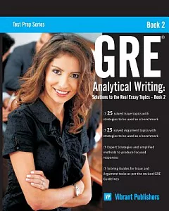 Gre Analytical Writing: Solutions to the Real Essay Topics