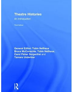 Theatre Histories: An Introduction