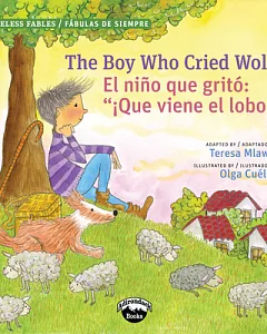 The Boy Who Cried Wolf / El Nino Que Grito: 