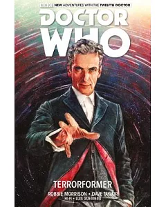 Doctor Who the Twelfth Doctor 1: Terrorformer