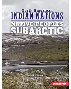 Native Peoples of the Subarctic