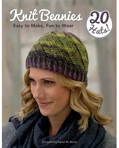 Knit Beanies: Easy to Make, Fun to Wear