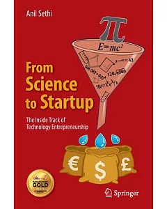From Science to Startup: The Inside Track of Technology Entrepreneurship