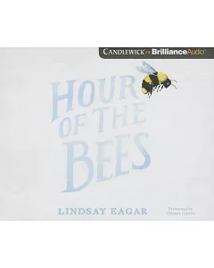 Hour of the Bees: Library Edition