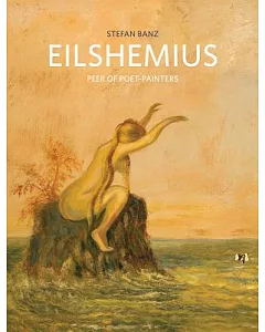 Louis Michel Eilshemius: Peer of Poet-Painters