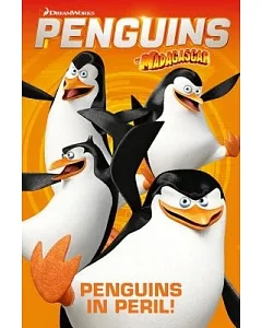 Penguins in Peril!: Penguins in Peril!