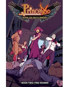 Princeless Raven the Pirate Princess 2: Free Women