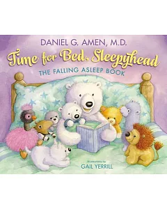 Time for Bed, Sleepyhead: The Falling Asleep Book