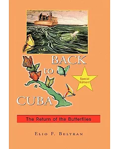 Back to Cuba: The Return of the Butterflies
