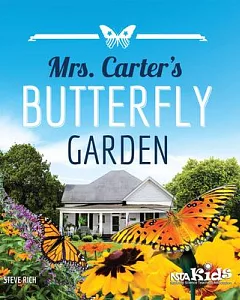 Mrs. Carter’s Butterfly Garden