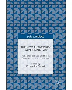 The New Anti-Money Laundering Law: First Perspectives on the 4th European Union Directive