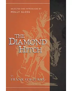 The Diamond Hitch: Selected and introduced by molly Gloss