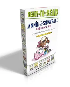 Annie and Snowball Collector’s Set: Annie and Snowball and the Dress-Up Birthday / Annie and Snowball and the Prettiest House /
