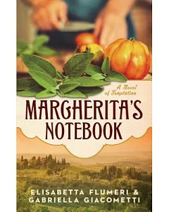Margherita’s Notebook: A Novel of Temptation