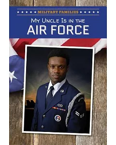 My Uncle Is in the Air Force
