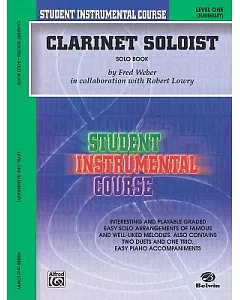 Student Instrumental Course: Clarinet Soloist, Level I Elementary