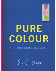Pure Colour: A Pure Style Notebook of Colour Inspiration