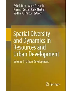 Spatial Diversity and Dynamics in Resources and Urban Development: Urban Development