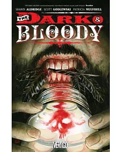 The Dark & Bloody