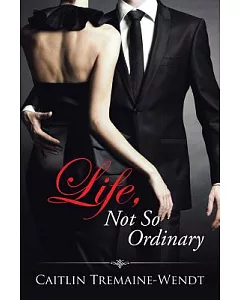 Life, Not So Ordinary