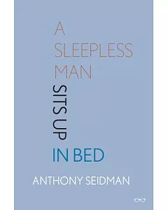 A Sleepless Man Sits Up in Bed