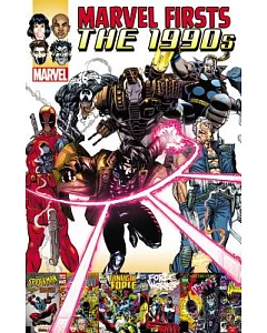 Marvel Firsts 2: The 1990s