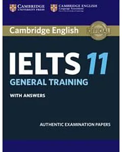 cambridge IELTS 11 General Training Student’s Book with Answers