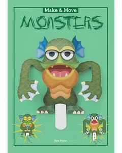 Make & Move Monsters: 12 Paper Puppets to Press Out and Play