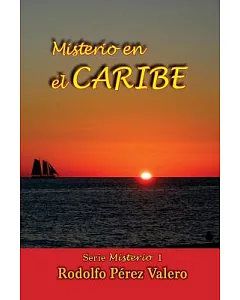 Misterio en el Caribe / A Caribbean Mystery