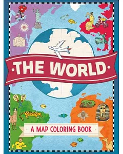 The World: A Map Coloring Book