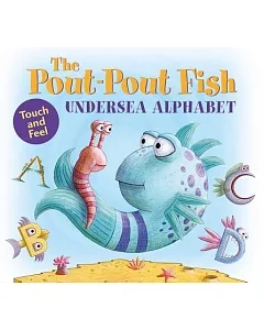 The Pout-Pout Fish Undersea Alphabet