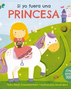 Si yo fuera una princesa / I Wish I Where a Princess