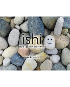 Ishi: Simple Tips from a Solid Friend