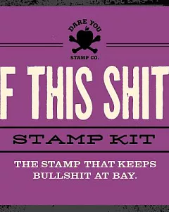 F This Shit stamp Kit
