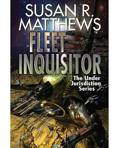 Fleet Inquisitor: An Exchange of Hostages / Prisoner of Conscience / Angel of Destruction