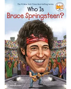 Who Is Bruce Springsteen?