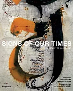 Signs of Our Times: From Calligraphy to Calligraffiti