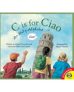 C Is for Ciao: An Italy Alphabet