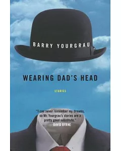 Wearing Dad’s Head