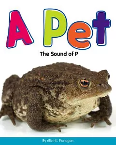 A Pet: The Sound of P