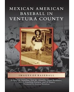 Mexican American Baseball in Ventura County