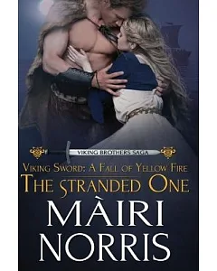 The Stranded One: A Viking Brothers Saga