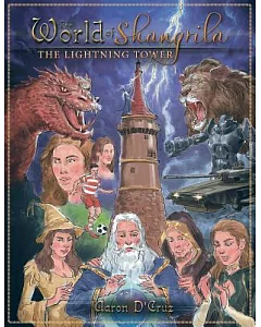 The World of Shangrila: The Lightning Tower