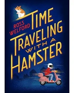 Time Traveling With a Hamster