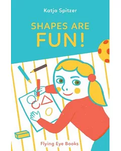Shapes Are Fun!
