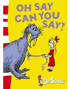 dr. seuss Green Back Book: Oh Say Can You Say?